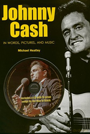 Johnny Cash: In Words. Pictures And Music [KSIĄŻKA]