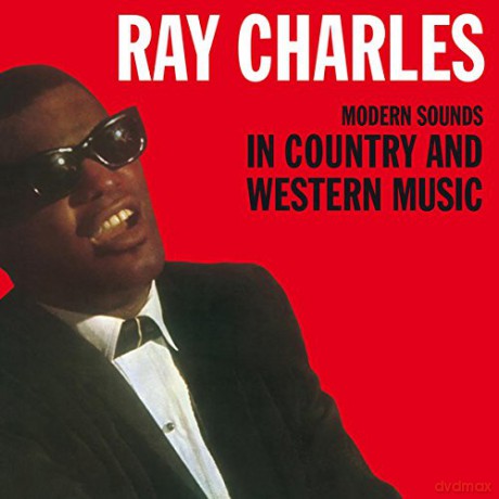 Ray Charles: Modern Sounds In Country And Western Music [Winyl]