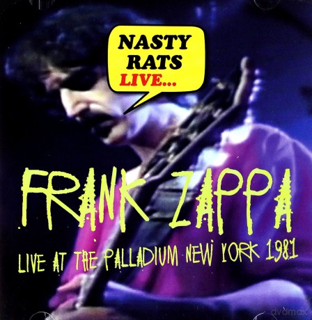 Frank Zappa: Nasty Rats Live Live At The Palladium [2CD]