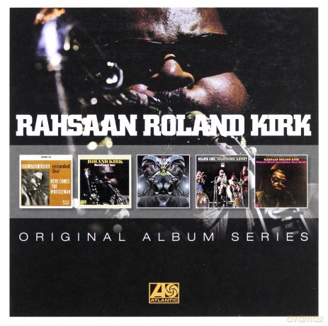 Rahsaan Roland Kirk: Original Album Series [5CD]