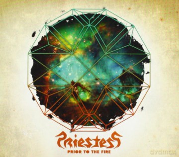Priestess: Prior To The Fire [CD]