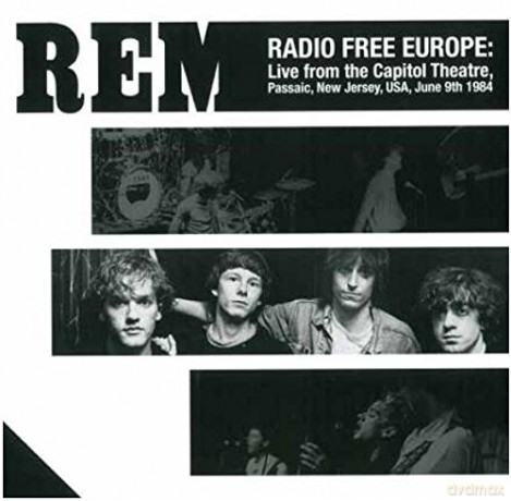 R.E.M.: Radio Free Europe: Live From The Capitol Theatre. Passaic. Nj. June 9th 1984 [Winyl]