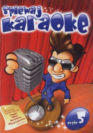 Śpiewaj karaoke cz. 5 [DVD]