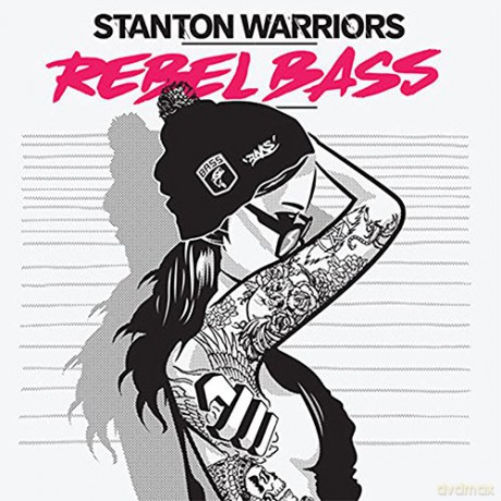 Stanton Warriors: Rebel Bass [CD]