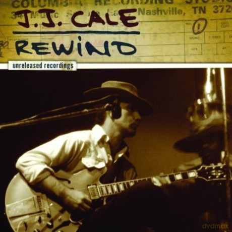 Jj Cale: Rewind [CD]