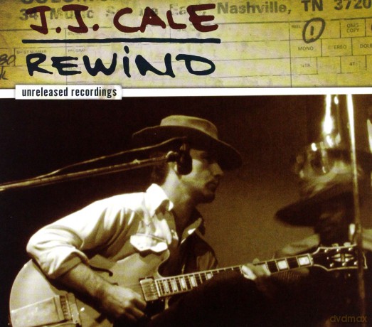 Jj Cale: Rewind [CD]