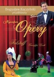 Bogusław Kaczyński Przedstawia: Opery 10: Falstaff [DVD]