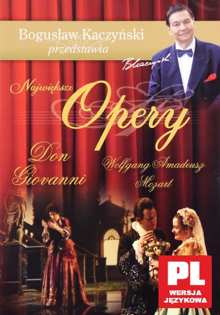 Bogusław Kaczyński Przedstawia: Opery 11: Don Giovanni [DVD]