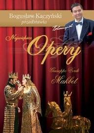 Bogusław Kaczyński Przedstawia: Opery 12: Makbet [DVD]
