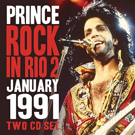 Prince: ROCK IN RIO 2 - JANUARY 1991 [2CD]