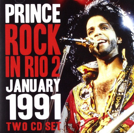 Prince: ROCK IN RIO 2 - JANUARY 1991 [2CD]