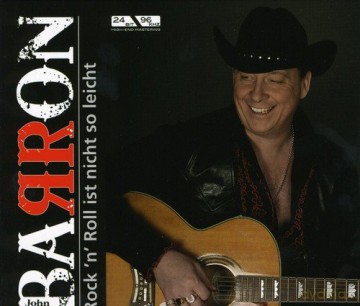 John Barron: RockNRoll Ist Nicht So Leicht (Studio) [CD]