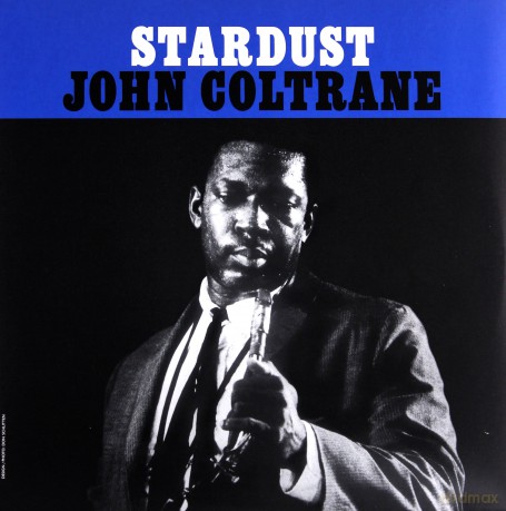 John Coltrane: Stardust [Winyl]