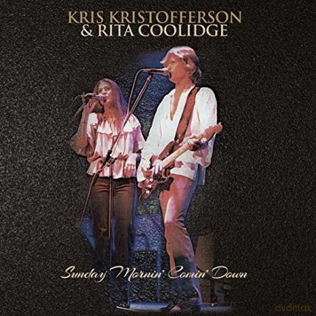 Kris Kristofferson & Rita Coolidge: Sunday Mornin Comin Down [CD]