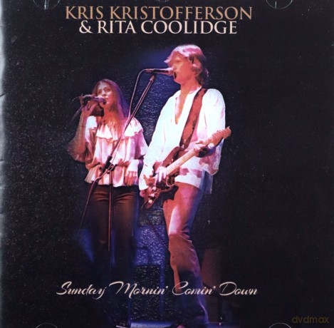 Kris Kristofferson & Rita Coolidge: Sunday Mornin Comin Down [CD]