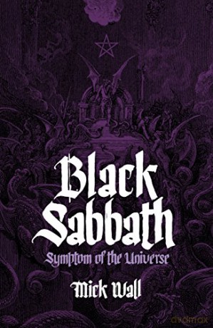 Black Sabbath: Symptom Of The Universe [KSIĄŻKA]