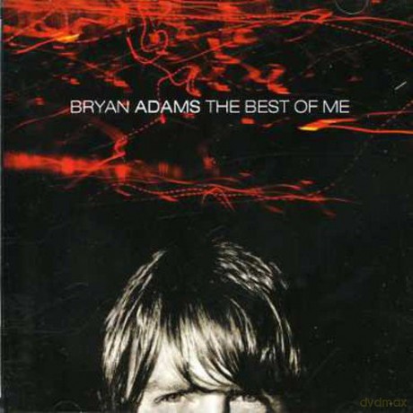 Bryan Adams: The Best Of Me [CD]