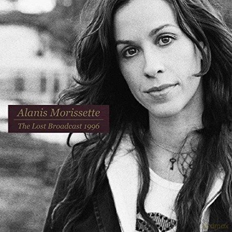 Alanis Morissette: The Lost Broadcast 1996 [2xWinyl]