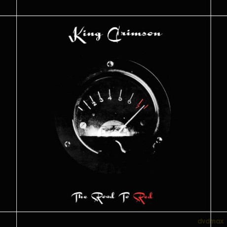 King Crimson: The Road To Red (40Th Anniversary Edition) [10CD]