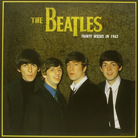 The Beatles: Thirty Weeks In 1963 [Winyl]