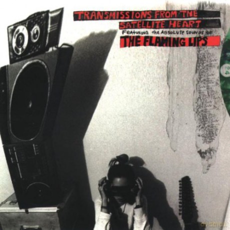 Flaming Lips: Transmissions From The Satellite Heart [CD]