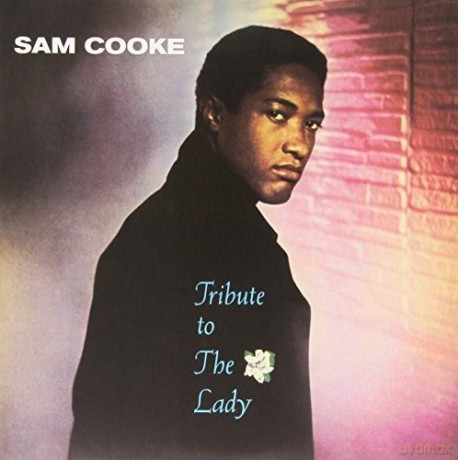 Sam Cooke: Tribute To The Lady [Winyl]