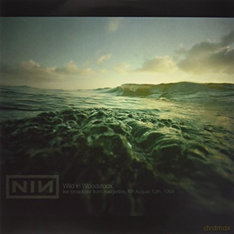 Nine Inch Nails: Wild In Woodstock - Live [2xWinyl]