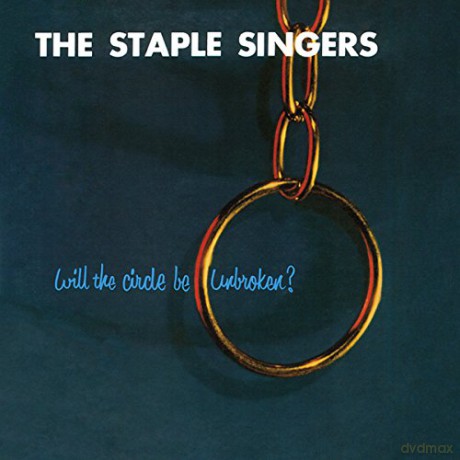 Staple Singers: Will The Circle Be Unbroken [Winyl]