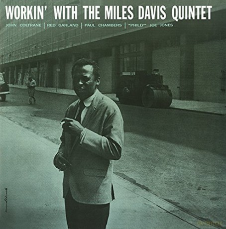 Miles Davis Quintet: Workin [Winyl]