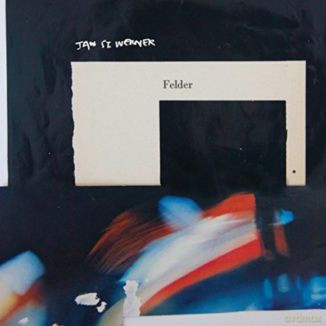 Jan St. Werner: Felder (digipack) [CD]