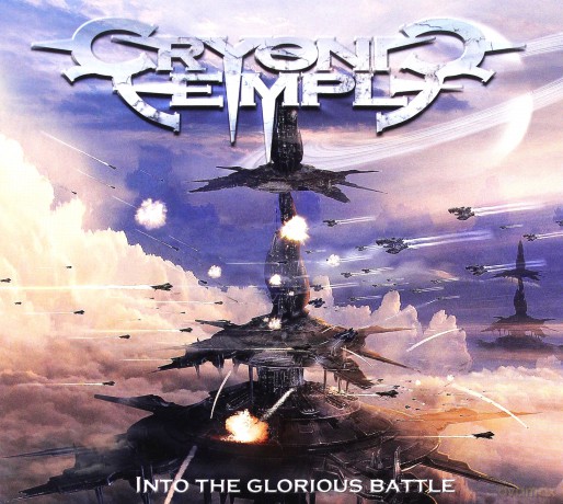 Cryonic Temple: Into The Glorious Battle (digipack) [CD]