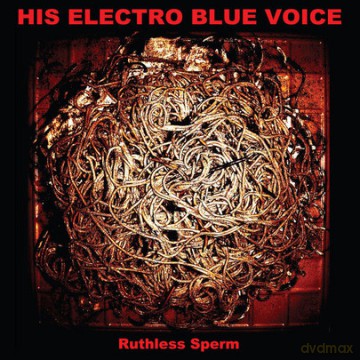 His Electro Blue Voice: Ruthless Sperm (digipack) [CD]