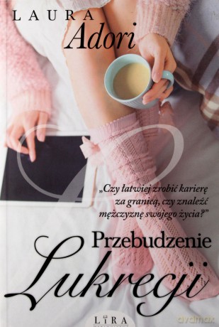 Przebudzenie Lukrecji - Laura Adori [KSIĄŻKA]