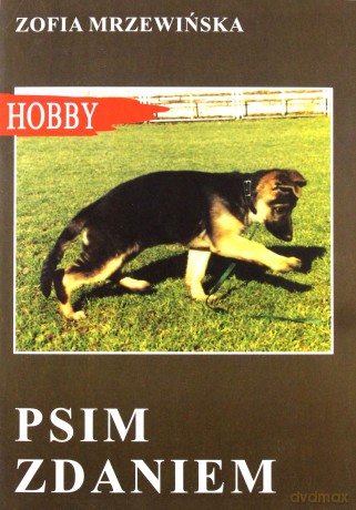 Psim zdaniem - Zofia Mrzewińska [KSIĄŻKA]