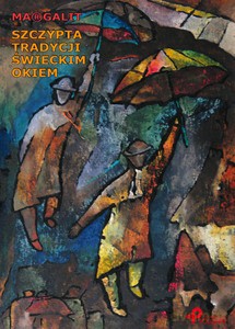Szczypta tradycji świeckim okiem - Margalit [KSIĄŻKA]