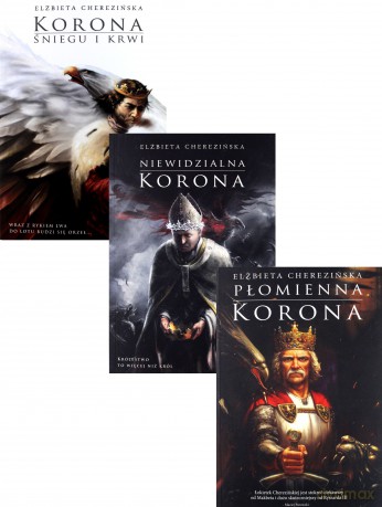 Odrodzone Królestwo: Korona Śniegu i Krwi / Niewidzialna korona / Płomienna korona Pakiet [3xKSIĄŻKA]