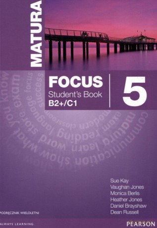 Język angielski Matura Focus 5 podręcznik LO [KSIĄŻKA]