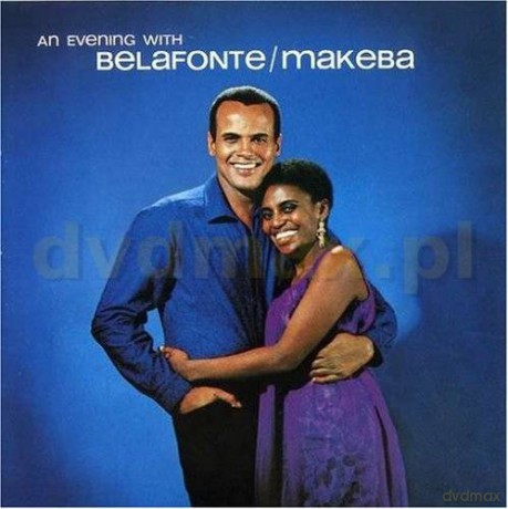 Harry Belafonte and Miriam M: An Evening With Belafonte/Makeba [CD]