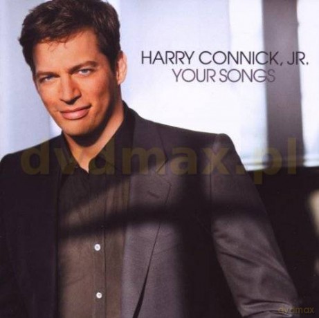 Harry Connick Jr.: Your Songs (Album + 1 Bonus Track for Europe) [CD]