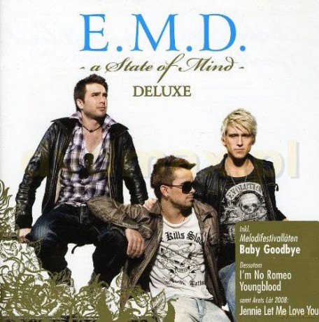 E.M.D.: A State Of Mind (Deluxe) [CD]