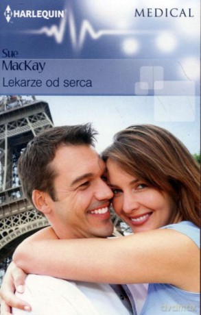 Lekarze od serca - Sue Mackay [KSIĄŻKA]