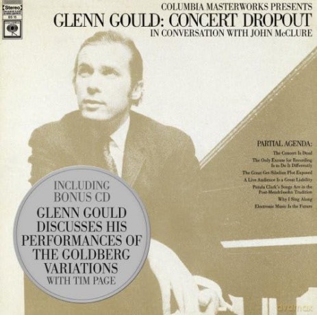 Glenn Gould: Glenn Gould: Concert Dropouts - In Conversation with John McClure (Glenn Gould Complete Original Jacket Collection, Vol. 33) [2CD]