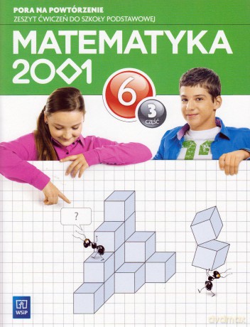 Matematyka 2001 Szkoła podstawowa klasa 6 ćwiczenia cz.3 - Agnieszka Pfeiffer, Jerzy Chodnicki, Mirosław Dąbrowski [KSIĄŻKA]