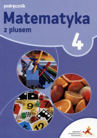 Matematyka z plusem Szkoła podstawowa klasa 4 podręcznik [KSIĄŻKA]