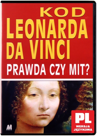 Kod Leonarda da Vinci: prawda czy mit? [DVD]