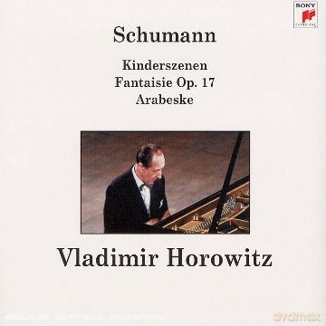 Vladimir Horowitz: Volume 9 - Schumann I [CD]