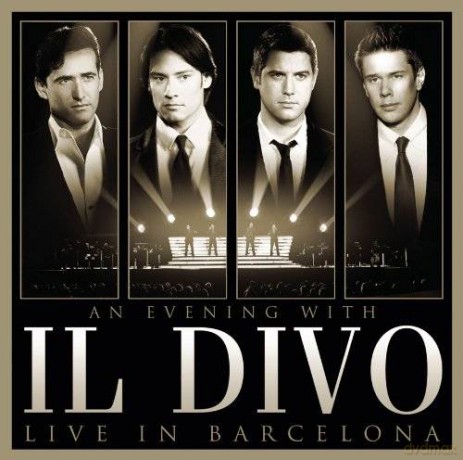 Il Divo: An Evening With Il Divo - Live in Barcelona [CD]+[DVD]