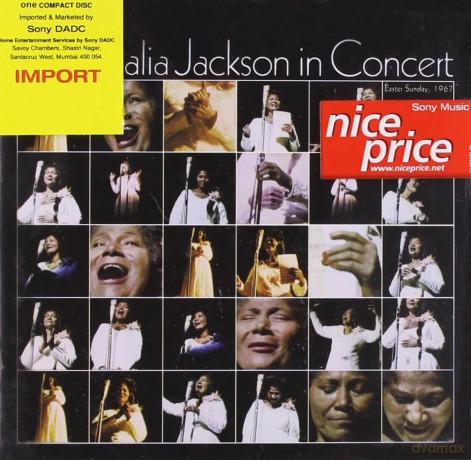 Mahalia Jackson: Mahalia Jackson In Concert Easter Sunday 1967 [CD]