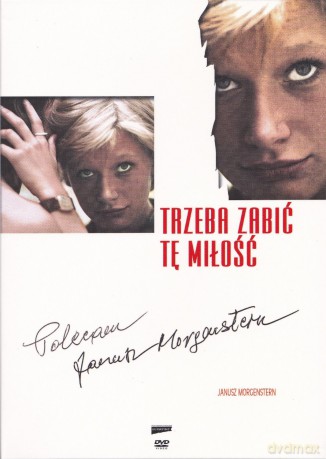 Trzeba zabić tę miłość [DVD]