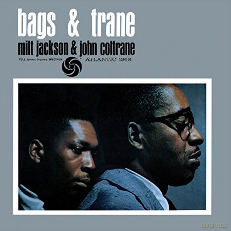 Milt Jackson & John Coltrane: Bags & Trane (Mono Remaster) [Winyl]